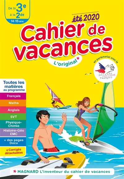 Cahier de vacances de la 3e à la 2de, 14-15 ans : toutes les matières au programme : été 2020