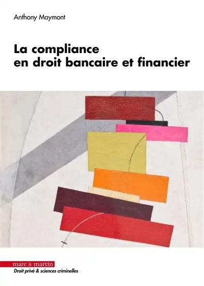 La compliance en droit bancaire et financier