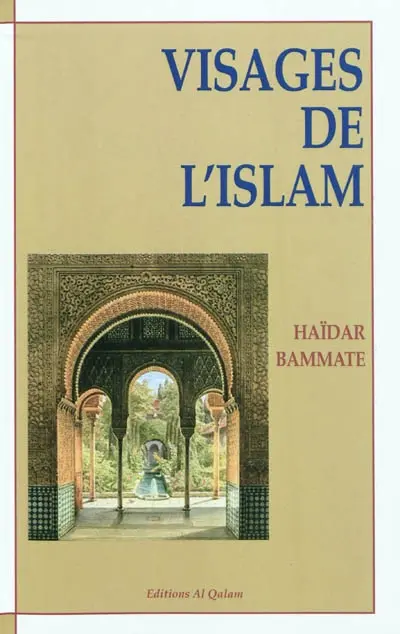 Visages de l'islam