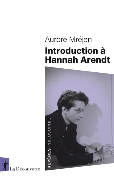 Introduction à Hannah Arendt