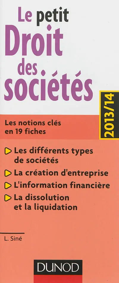 Le petit droit des sociétés : les notions clés en 19 fiches