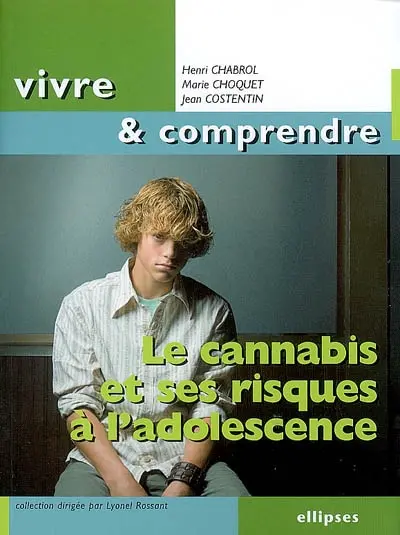 Le cannabis et ses risques à l'adolescence
