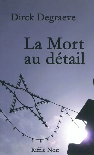 La mort au détail