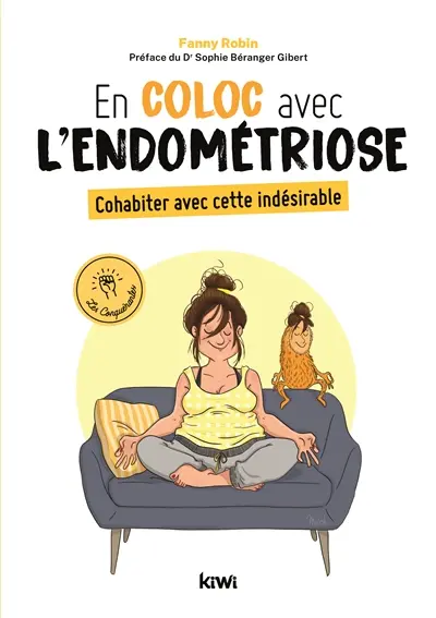 En coloc avec l'endométriose : cohabiter avec cette indésirable