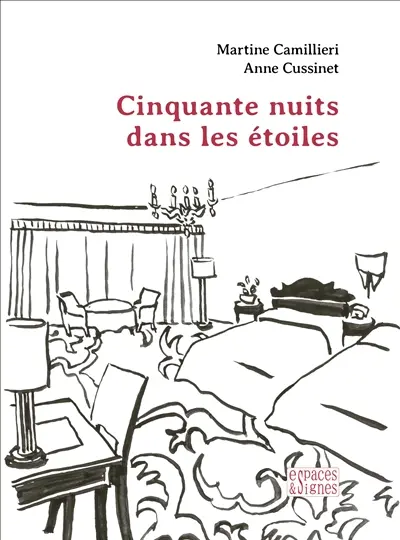 Cinquante nuits dans les étoiles