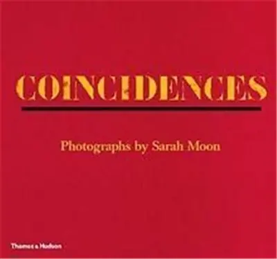 Sarah Moon Coincidences
