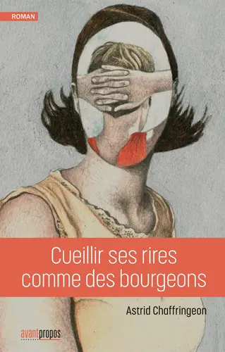 Cueillir ses rires comme des bourgeons