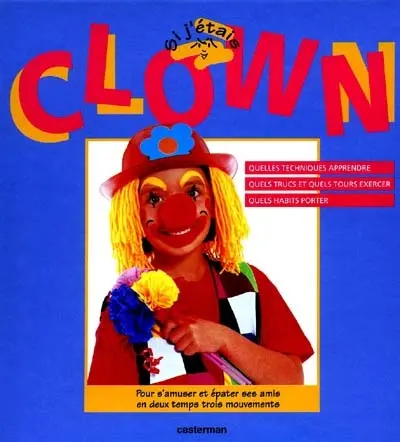 Si j'étais clown
