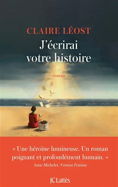 J'écrirai votre histoire