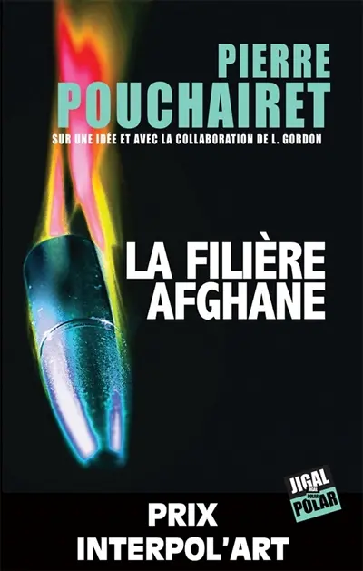 La filière afghane