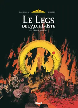 Le legs de l'alchimiste. Vol. 5. Anna et Zaccharia