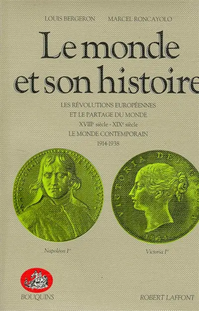 Le monde et son histoire. Vol. 3