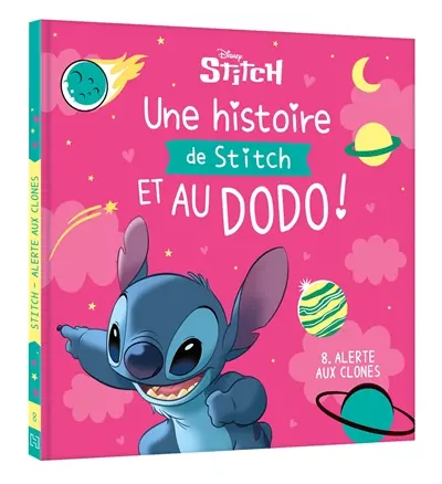 Une histoire de Stitch et au dodo !. Vol. 8. Alerte aux clones
