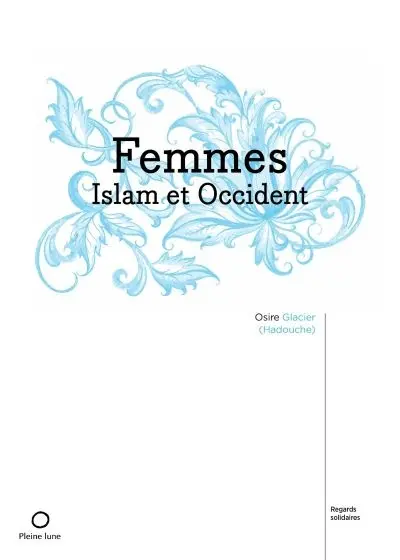 Femmes, Islam et Occident