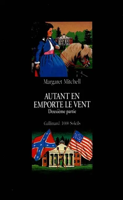 Autant en emporte le vent. Vol. 2