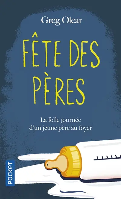 Fête des pères : la folle journée d'un jeune père au foyer
