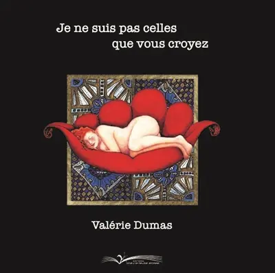 Je ne suis pas celles que vous croyez