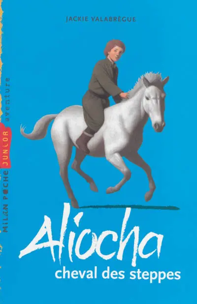 Aliocha, cheval des steppes