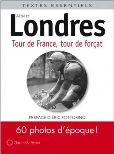 Tour de France, tour de forçat
