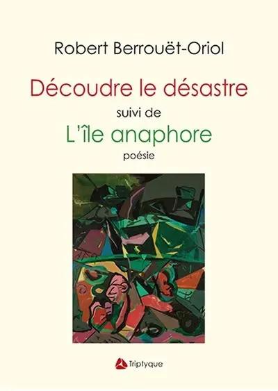 Découdre le désastre