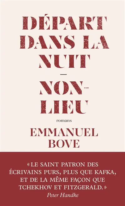 Départ dans la nuit. Non-lieu : romans