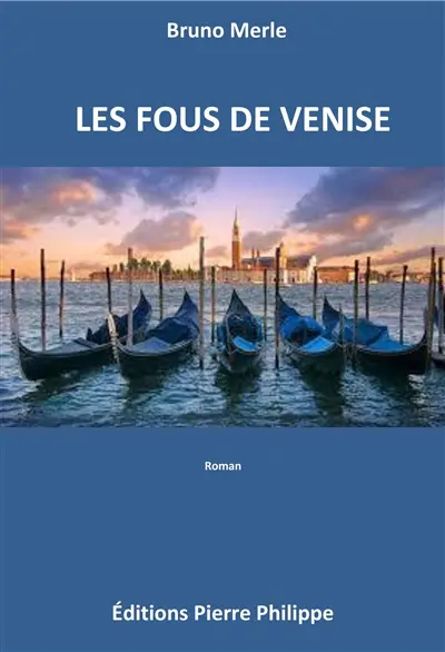 Les fous de Venise