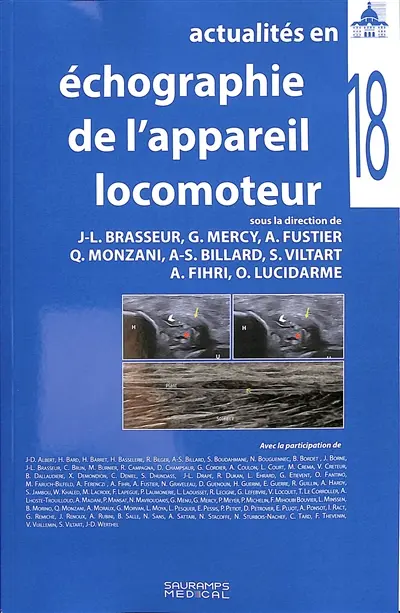 Actualités en échographie de l'appareil locomoteur. Vol. 18