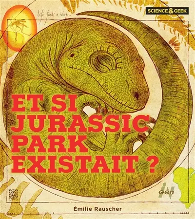 Et si Jurassic Park existait ?