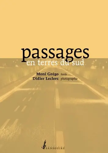 Passages en terres du Sud