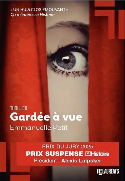 Gardée à vue : thriller