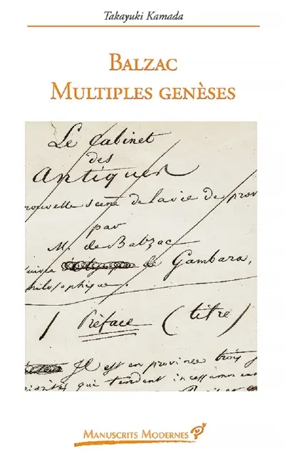 Balzac : multiples genèses
