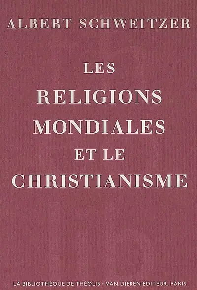 Les religions mondiales et le christianisme
