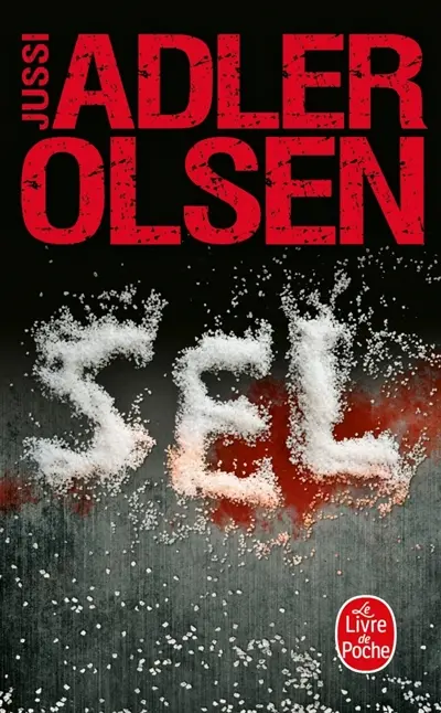 Les enquêtes du département V. Vol. 9. Sel