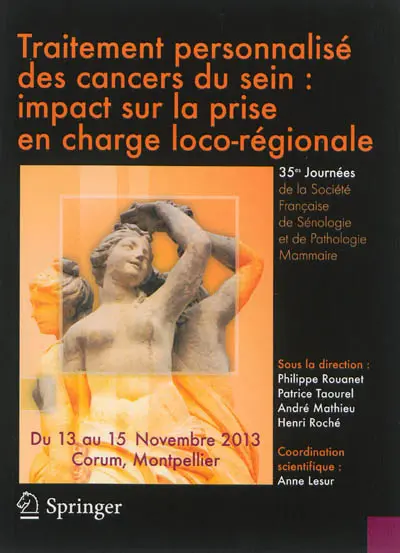 Traitement personnalisé des cancers du sein : impact sur la prise en charge loco-régionale
