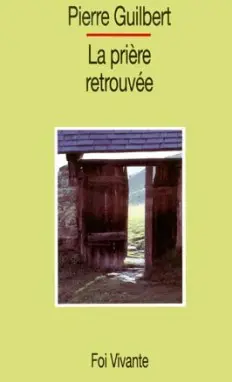 La Prière retrouvée