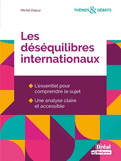 Les déséquilibres internationaux