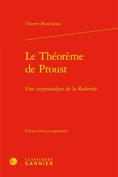 Le théorème de Proust : une cryptanalyse de la Recherche