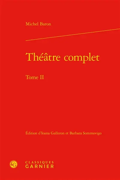 Théâtre complet. Vol. 2