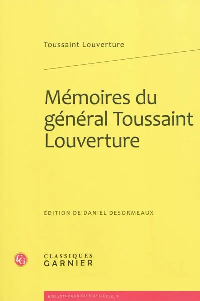 Mémoires du général Toussaint Louverture