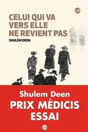 Celui qui va vers elle ne revient pas