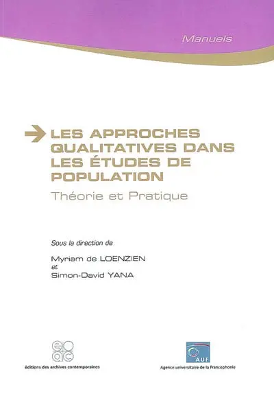 Les approches qualitatives dans les études de population : théorie et pratique