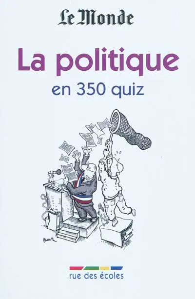 La politique en 350 quiz