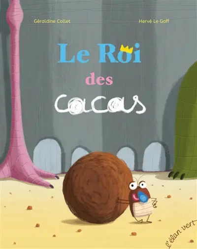Le roi des cacas