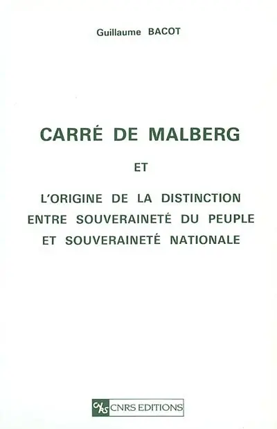 Carré de Malberg et l'origine de la distinction entre souveraineté du peuple et souveraineté nationale