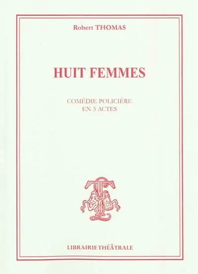 Huit femmes