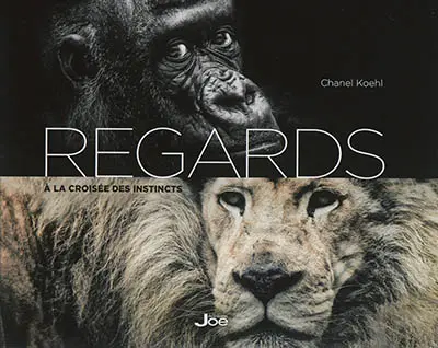 Regards : à la croisée des instincts