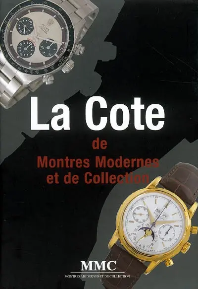 La cote de Montres modernes et de collection