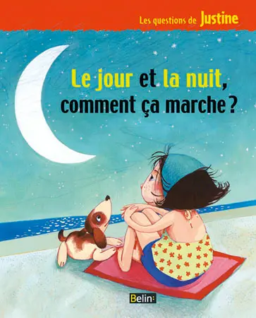 Le jour et la nuit, comment ça marche ?