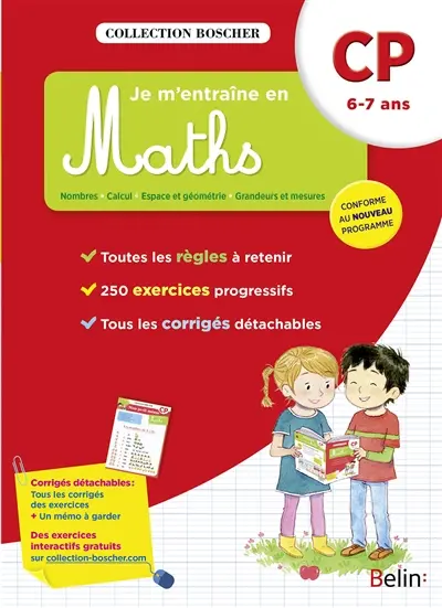 Je m'entraîne en maths : CP, 6-7 ans : conforme au nouveau programme