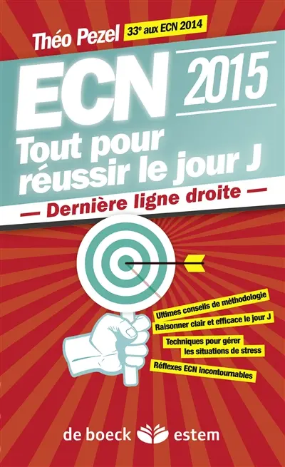 ECN 2015 : tout pour réussir le jour J